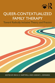 Queer-contextualized Family Therapy