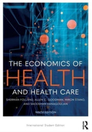 Economics Of Health And Health Care By Folland  Sherman
