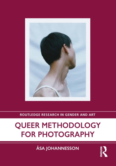 Queer Methodology For Photography
