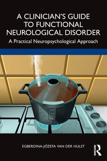 Clinicians Guide To Functional Neurologi