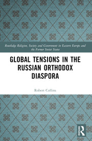 Global Tensions In The Russian Orthodox