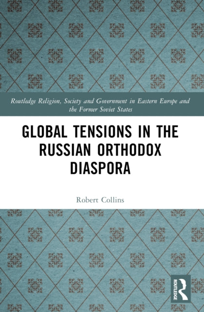 Global Tensions In The Russian Orthodox