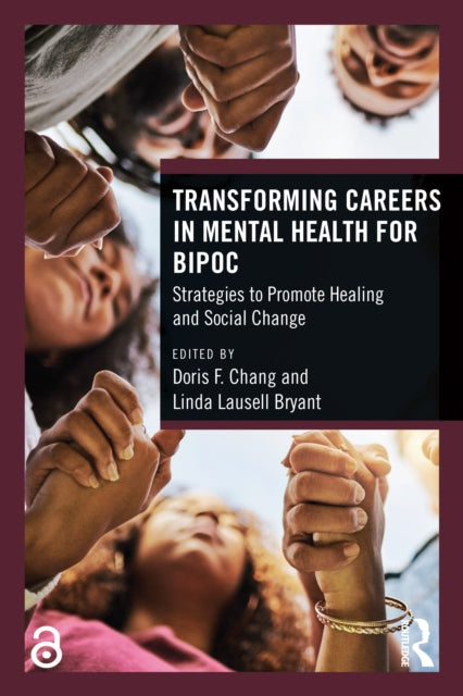Transforming Careers In Mental Health F By Chang  Doris F.