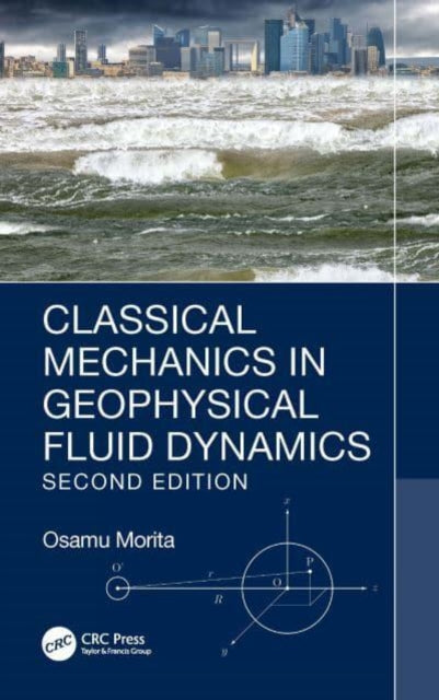 Classical Mechanics In Geophysical Fluid