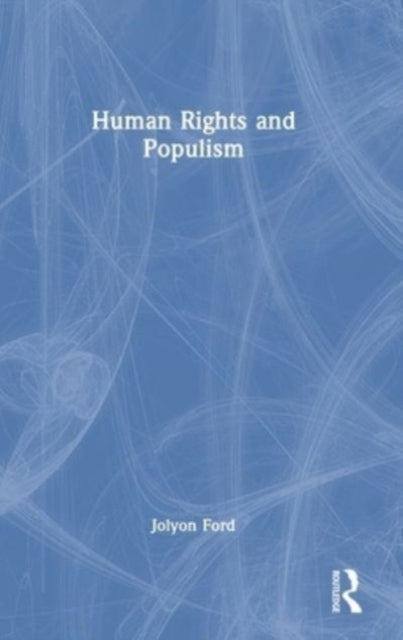 Human Rights And Populism