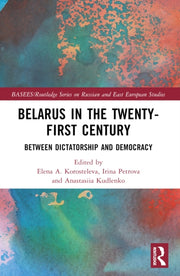 Belarus In The Twenty-first Century