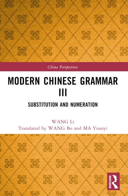 Modern Chinese Grammar Iii