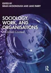 Sociology Work & Organisations