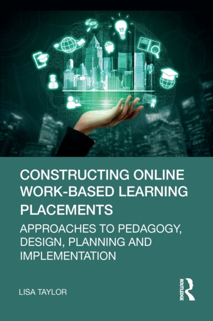 Constructing Online Workbased Learning P