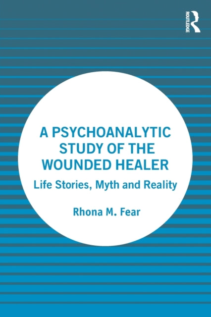 Psychoanalytic Study Of The Wounded Heal