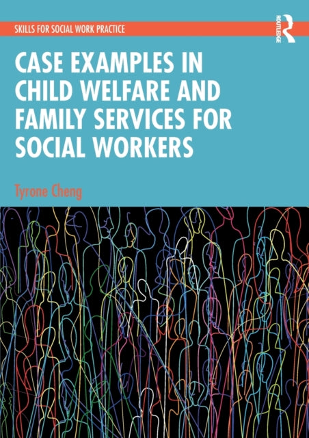 Case Examples In Child Welfare & Family