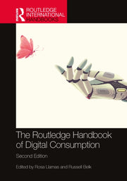 Routledge Handbook Of Digital Consumpti