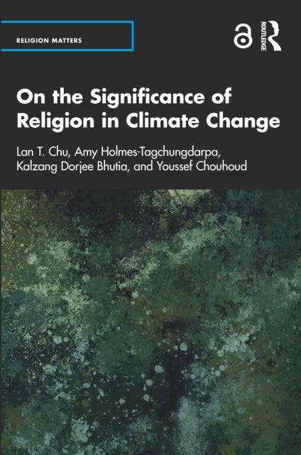 On The Significance Of Religion In Clim By Chu  Lan