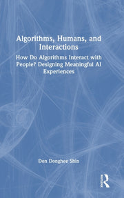 Algorithms Humans & Interactions