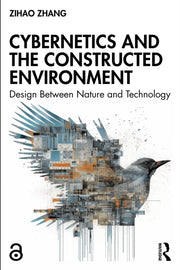 Cybernetics And The Constructed Environ