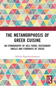 Metamorphosis Of Greek Cuisine By Papacharalampous  Na