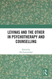 Levinas And The Other In Psychotherapy By Loewenthal  Del