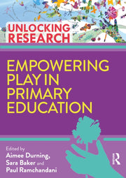 Empowering Play In Primary Education