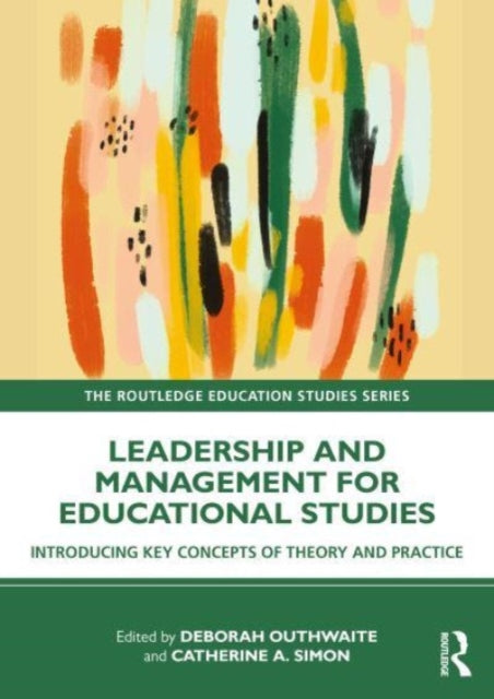Leadership & Management For Education St
