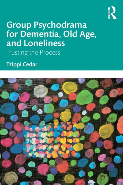 Group Psychodrama For Dementia Old Age &