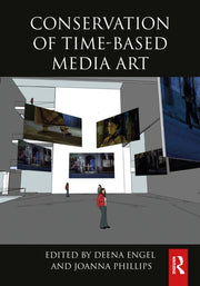 Conservation Of Time-based Media Art