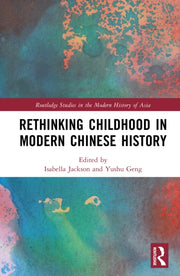 Rethinking Childhood In Modern Chinese