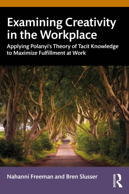 Examining Creativity In The Workplace