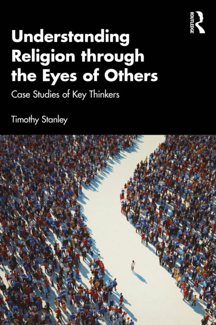 Understanding Religion Through The Eyes