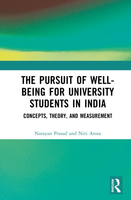 Pursuit Of Well-being For University St By Prasad  Narayan