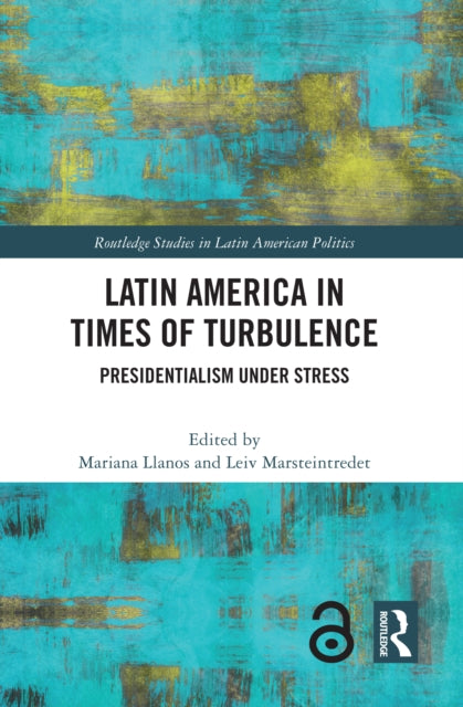 Latin America In Times Of Turbulence By Llanos  Mariana