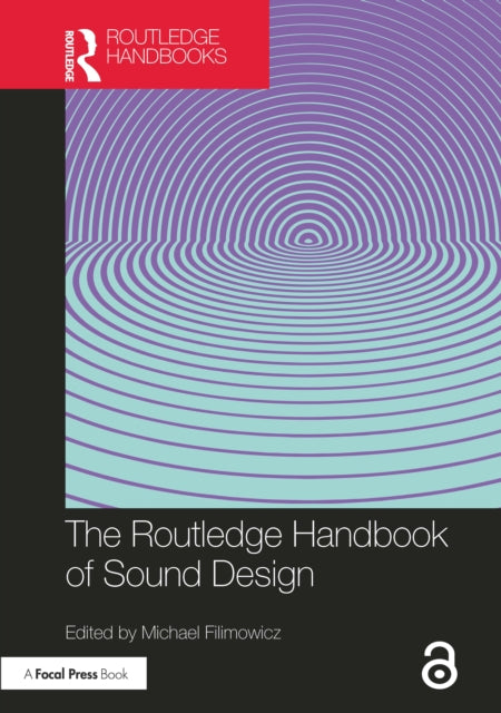 Routledge Handbook Of Sound Design By Filimowicz  Michael