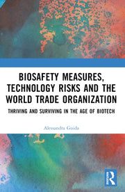 Biosafety Measures Technology Risks An