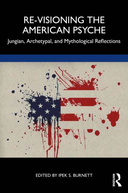 Revisioning The American Psyche