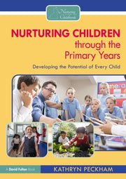 Nurturing Children Through The Primary