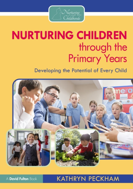 Nurturing Children Through The Primary