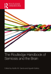 Routledge Handbook Of Semiosis And The By Garc    A  Adolfo M.
