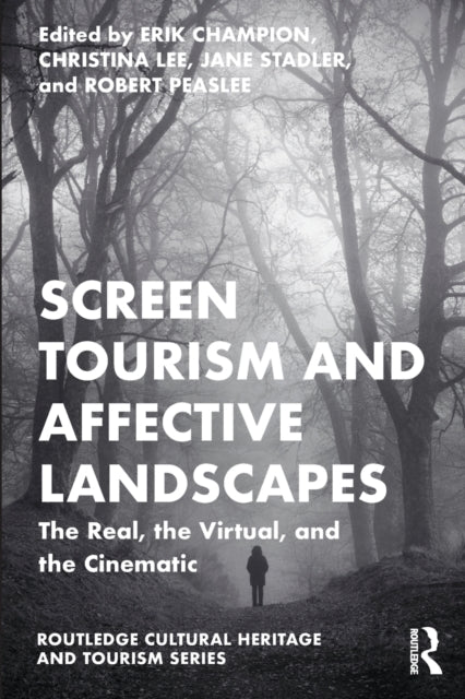 Screen Tourism & Affective Landscapes
