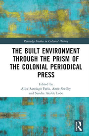 Built Environment Through The Prism Of T
