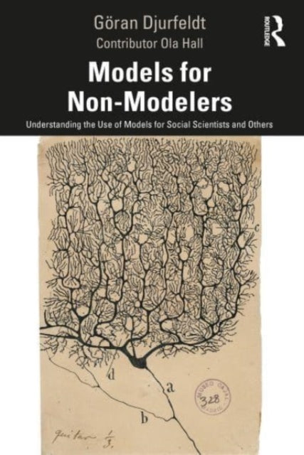 Models For Nonmodelers