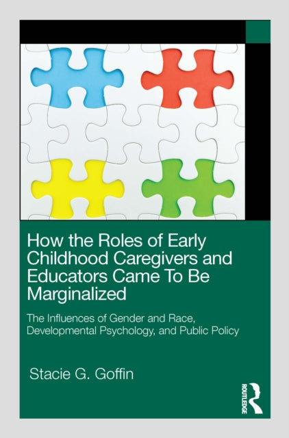How The Roles Of Early Childhood Caregi