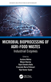 Microbial Bioprocessing Of Agrifood Wast