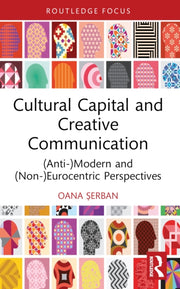 Cultural Capital And Creative Communica