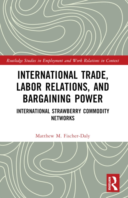 International Trade Labor Relations A