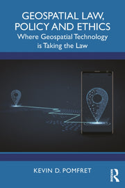Geospatial Law Policy And Ethics