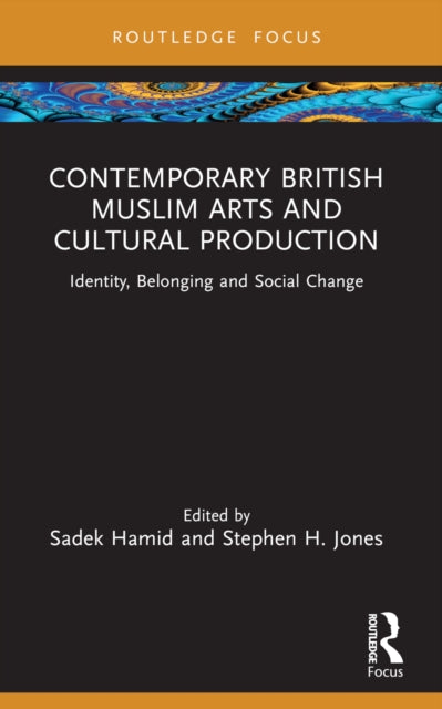 Contemporary British Muslim Arts And Cu