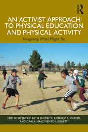 Activist Approach To Physical Education