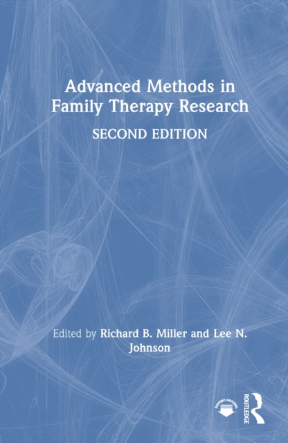 Advanced Methods In Family Therapy Rese