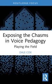 Exposing The Chasms In Voice Pedagogy