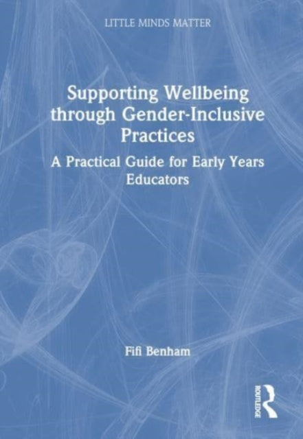 Supporting Wellbeing Through Gender-inc