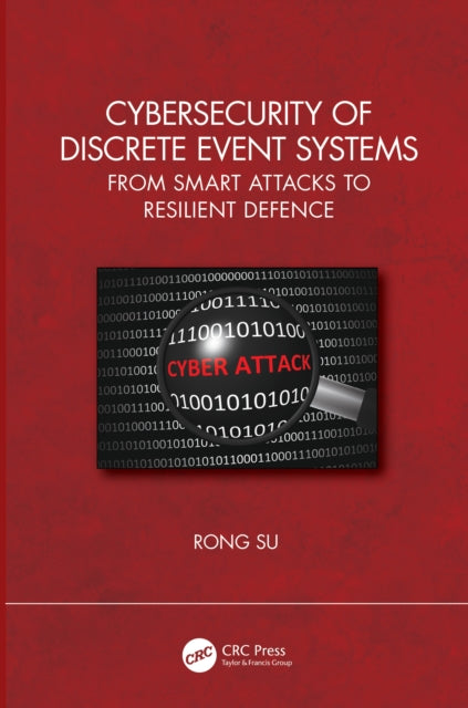 Cybersecurity Of Discrete Event Systems